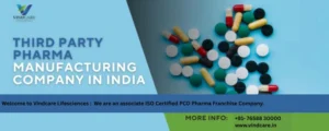 Third Party Pharma Manufacturing Companies in India