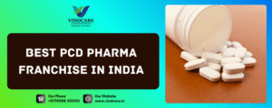 Best PCD Pharma Franchise In India