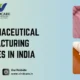 top pharmaceutical manufacturing companies in india