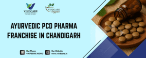 Ayurvedic PCD Pharma Franchise in Chandigarh