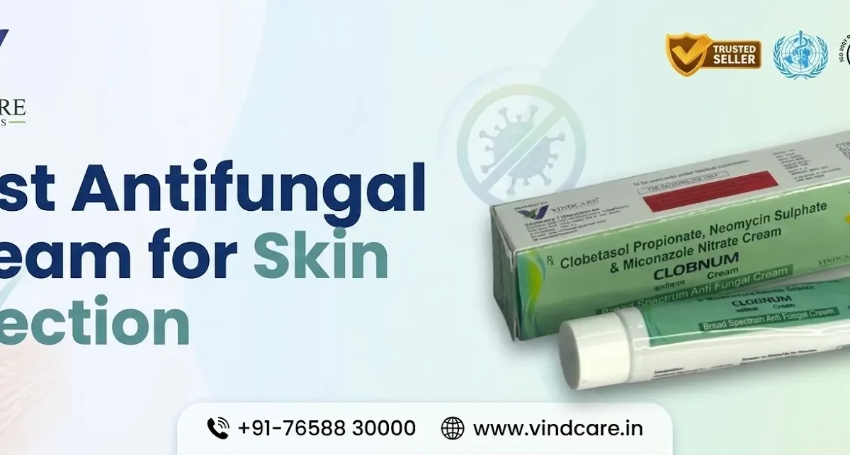 Best Antifungal Cream for Skin Infection