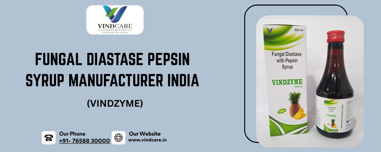 Fungal Diastase Pepsin Syrup Manufacturer India