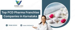 Top PCD Pharma Franchise Companies in Karnataka