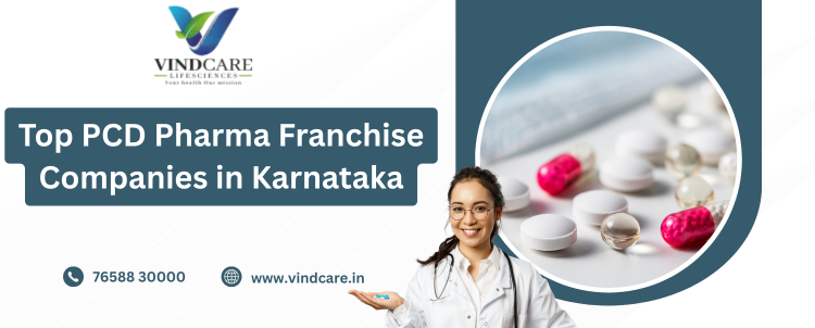 Top PCD Pharma Franchise Companies in Karnataka