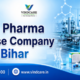 PCD Pharma Franchise Company in Bihar