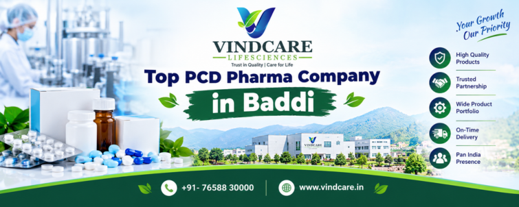 Top PCD Pharma Company in Baddi